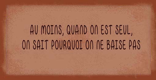 Le célibat me va