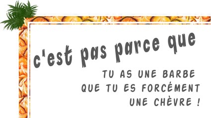 Oh, la Barbe hééé !