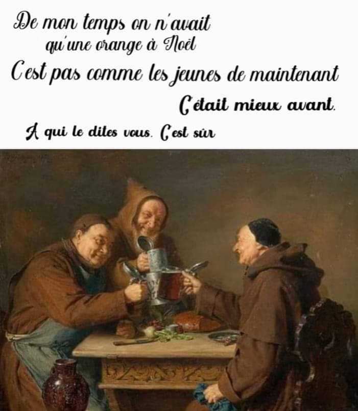 C'était mieux avant 