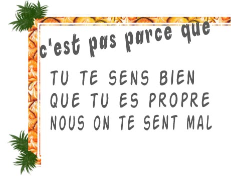 Qu'est-ce que ça sent ?
